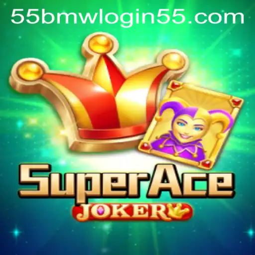 Discover the Thrills of SuperAceJoker with 55bmw Login