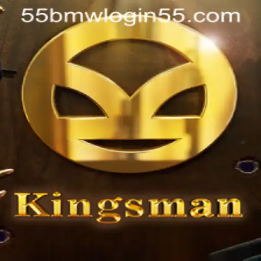 Kingsman: An Intriguing Game Experience and How to Engage with 55bmw Login
