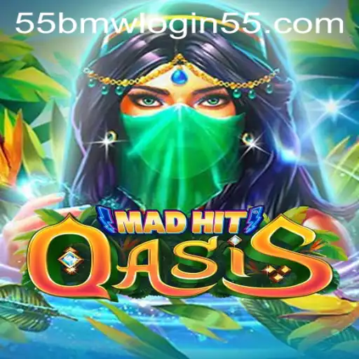 MadHitOasis: Navigating the Virtual Desert Adventure with 55bmw Login